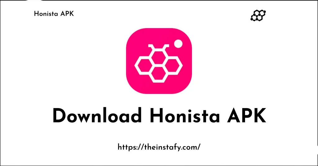 Download Honista Apk