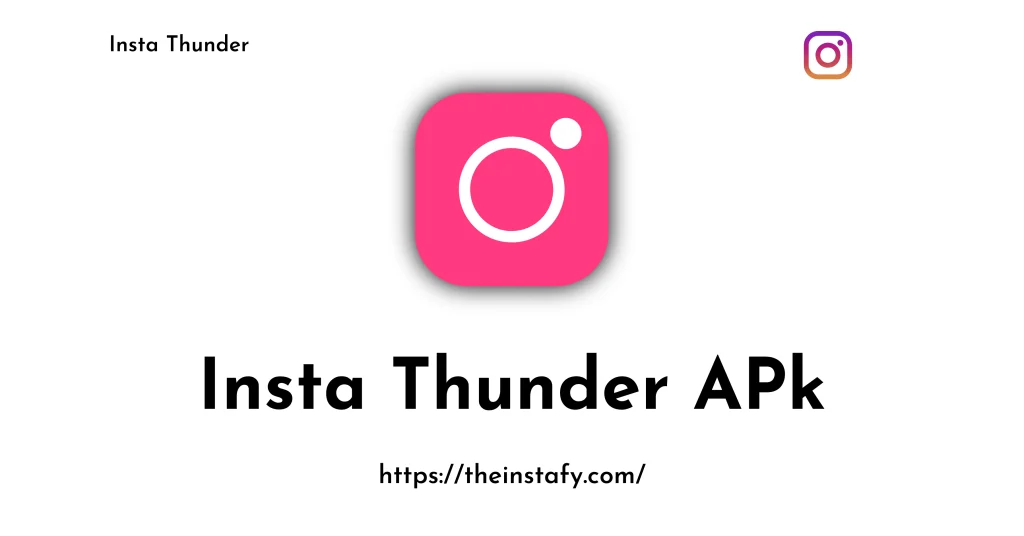 insta thunder Download apk