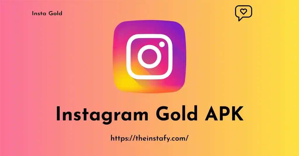 Instagram gold apk download