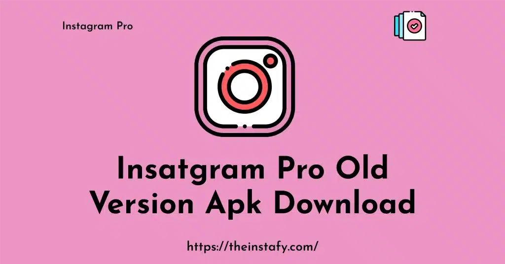 instagram pro old version